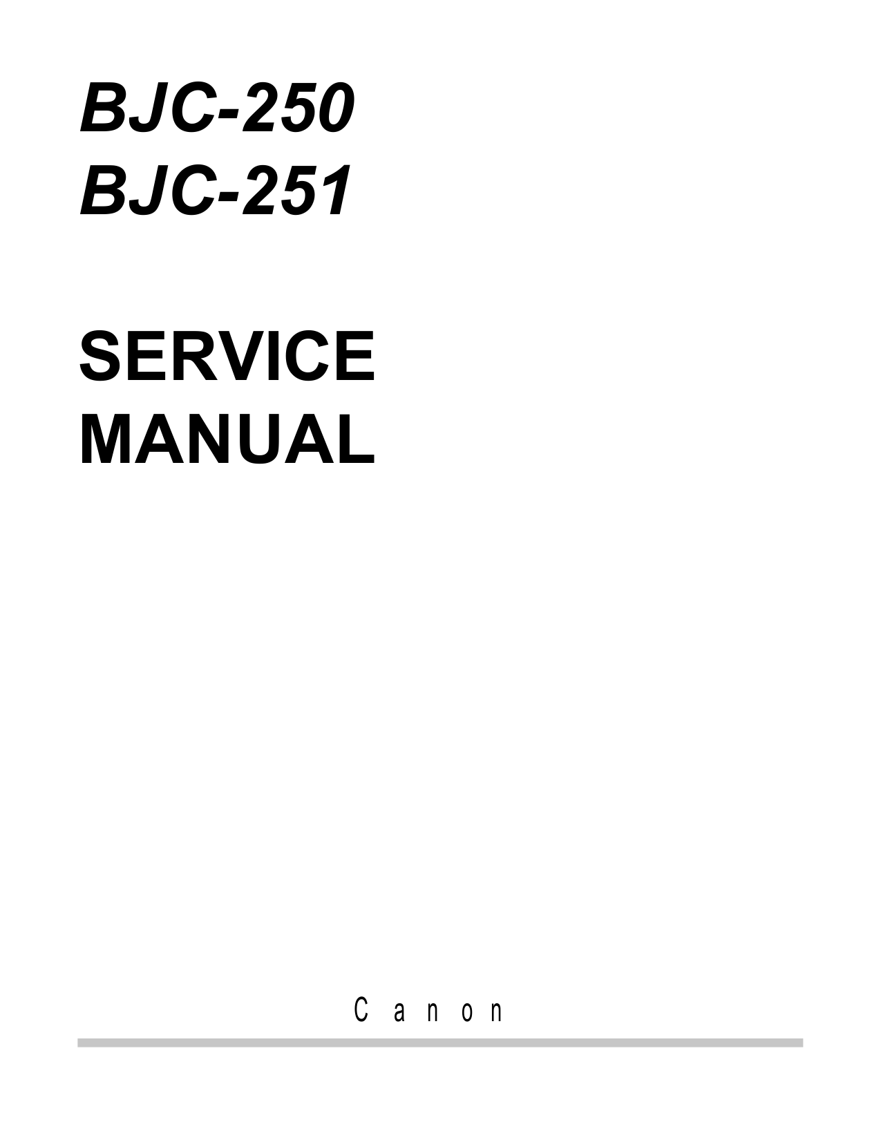 Canon BubbleJet BJC-250 251 Service Manual-1